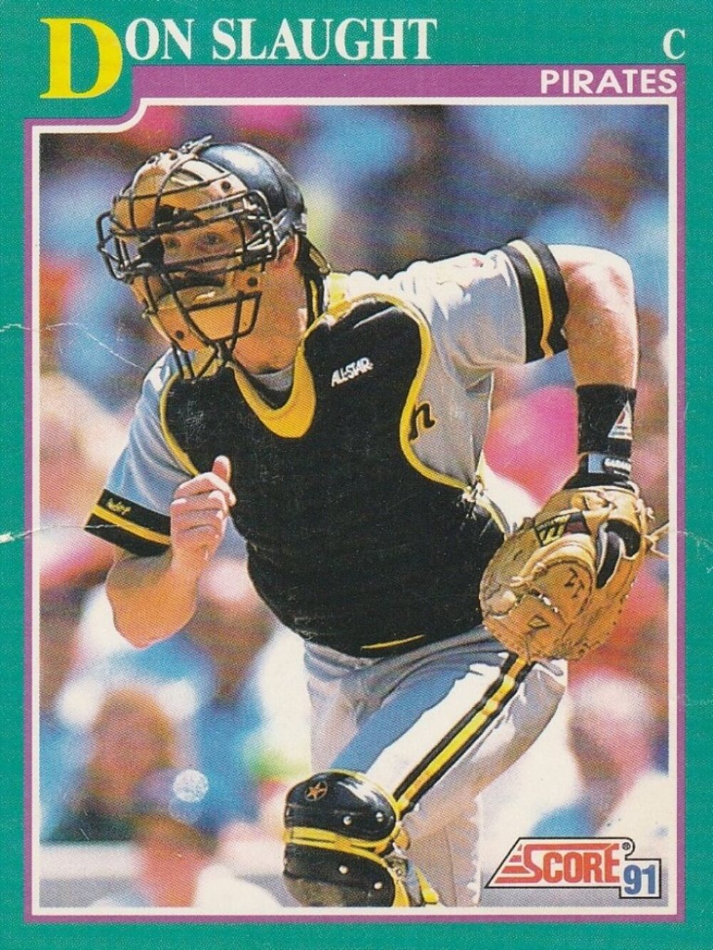 Don Slaught - Score 91 Baseball Card